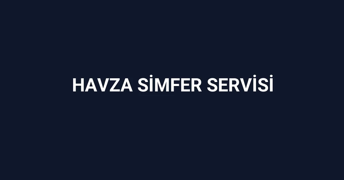 Havza Simfer Servisi